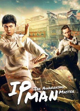 Ip Man The Awakening 2021 Dub in Hindi Full Movie
